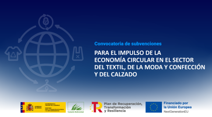 Convocatoria de subvenciones para el impulso de la economía circular en el sector textil, de la moda y la confección del calzado 2024