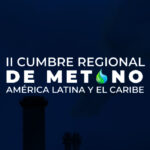Segunda Cumbre Regional del Metano celebrada en Lima